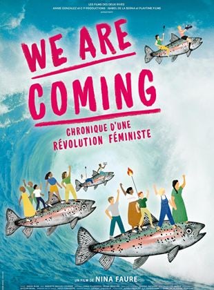 We are coming, chronique d'une révolution féministe